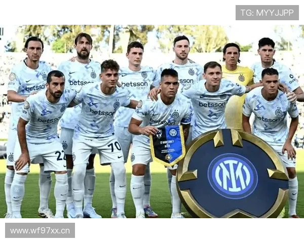 国际米兰比赛越发依赖体系运转，战术稳定性与球员执行力成关键